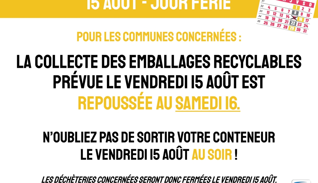 Jour férié 15 août : collecte repoussée